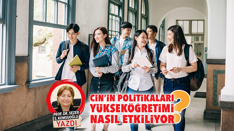 Çin’in Yükseköğretim Üzerindeki Politika Etkileri ve Sonuçları